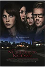 The Neighborhood Nightmare