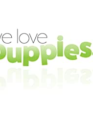 We Love Puppies