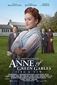 L.M. Montgomery's Anne of Green Gables: Fire & Dew