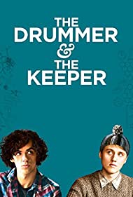 The Drummer and the Keeper