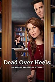 Dead Over Heels: An Aurora Teagarden Mystery