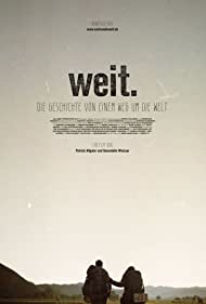 Weit: The Story of a Journey Around the World