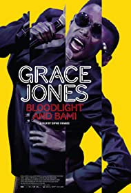 Grace Jones: Bloodlight and Bami