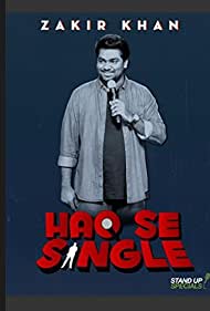 Zakir Khan: Haq Se Single