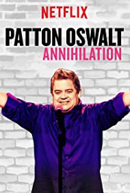 Patton Oswalt: Annihilation