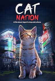 Cat Nation: A Film About Japan's Crazy Cat Culture