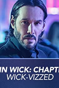 John Wick Chapter 2: Wick-vizzed