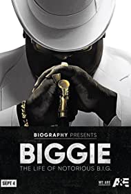 Biggie: The Life of Notorious B.I.G.