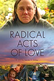 Radical Acts of Love