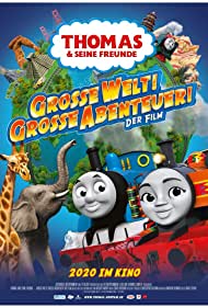 Thomas & Friends: Big World! Big Adventures! The Movie