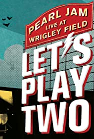 Pearl Jam: Let's Play Two