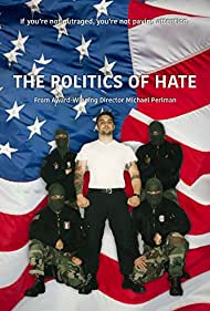 The Politics of Hate