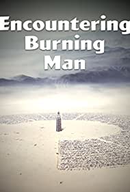 Encountering Burning Man