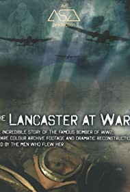 The Lancaster at War