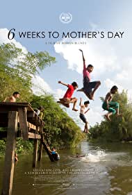 6 Weeks to Mother's Day