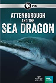 Attenborough and the Sea Dragon