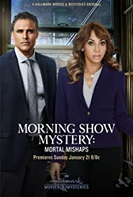 Morning Show Mystery: Mortal Mishaps