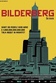 Bilderberg: The Movie