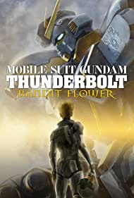 Mobile Suit Gundam Thunderbolt: Bandit Flower