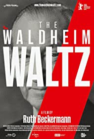 The Waldheim Waltz