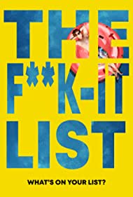 The F**k-It List