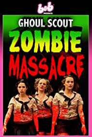 Ghoul Scout Zombie Massacre