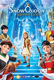 The Snow Queen 4: Mirrorlands