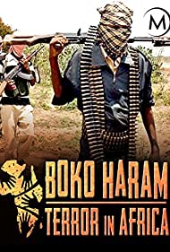 Boko Haram: Terror in Africa