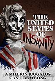 The United States of Insanity