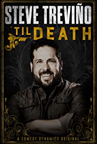 Steve Treviño: 'Til Death