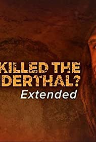 Who Killed the Neanderthal?