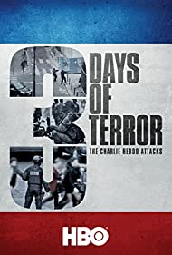 Three Days of Terror: The Charlie Hebdo Attacks