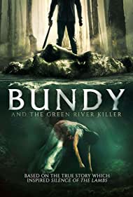 Bundy and the Green River Killer