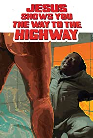 Jesus Shows You the Way to the Highway