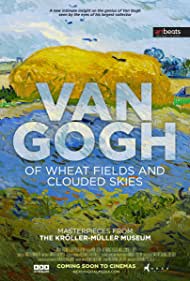 Van Gogh: Of Wheat Fields and Clouded Skies