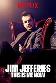 Jim Jefferies: This Is Me Now