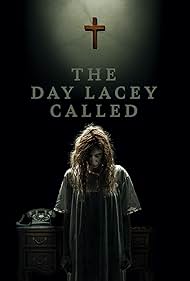 The Day Lacey Called
