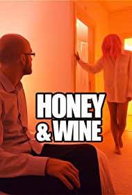 Honey and Wine