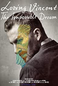 Loving Vincent: The Impossible Dream