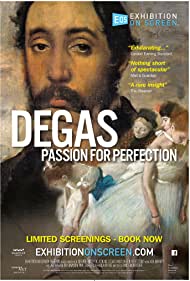 Exhibition on Screen: Degas - Passion For Perfection