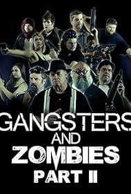 Gangsters & Zombies: Part II