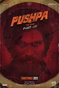 Pushpa: The Rise - Part 1