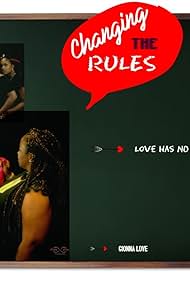 Changing the Rules II: The Movie