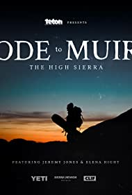 Ode to Muir: The High Sierra